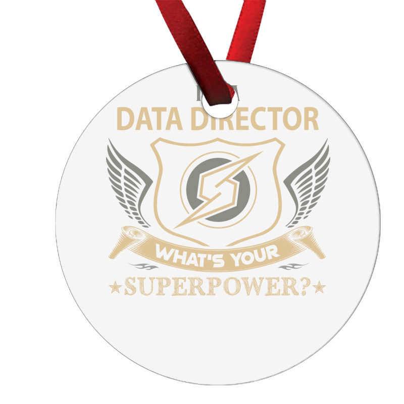 Data Director T  Superpower Gift Item Tee Ornament | Artistshot