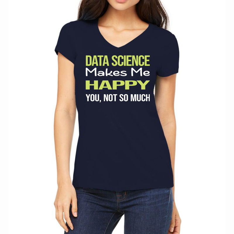 Funny Happy Data Science Retro Women's V-Neck T-Shirt by manofipiazzil | Artistshot