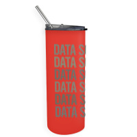 Gray Text Art Data Science Red Skinny Tumbler | Artistshot