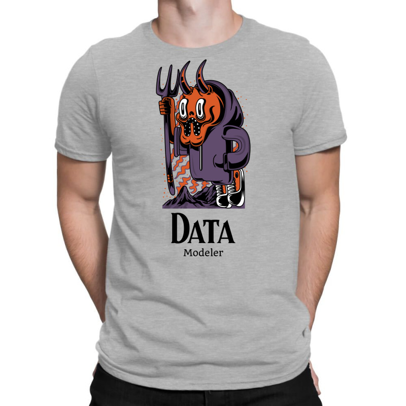 Proud Data Modeler Humor T-shirt | Artistshot