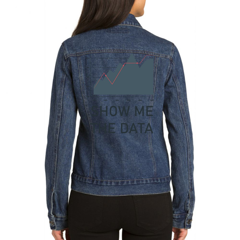 Show Me The Data Cool Ladies Denim Jacket by leivazglejdig | Artistshot