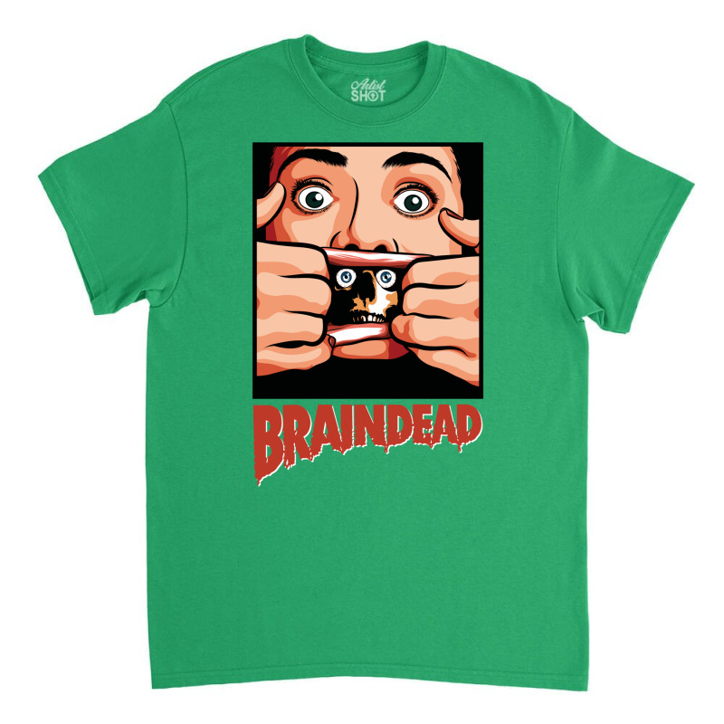 Braindead 6 Classic T-shirt by maoznzenzew | Artistshot