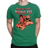 Master Of Kung Fu (2) T-shirt | Artistshot