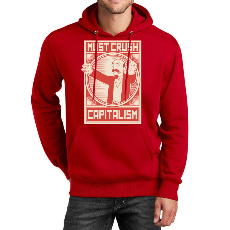 Must Crush Capitalism Unisex Hoodie by delhayeidai | Artistshot