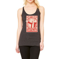 Must Crush Capitalism Racerback Tank | Artistshot