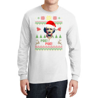 Poe Poe Poe Edgar Allan Poe Ho Ho Ho Ho Christmas Long Sleeve Shirts | Artistshot