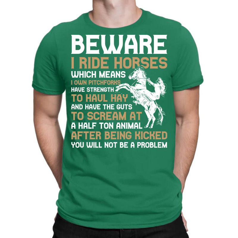 Beware I Ride Horses Funny Horse Gift Hippie T-Shirt by ravadadanine2 | Artistshot