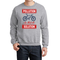 Earth Day No More Pollution Crewneck Sweatshirt | Artistshot