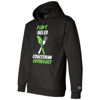 Plant Fueled Equestrian Nature Champion Hoodie | Artistshot