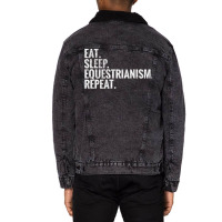 Eat Sleep Equestrianism Repeat Summer Unisex Sherpa-lined Denim Jacket | Artistshot