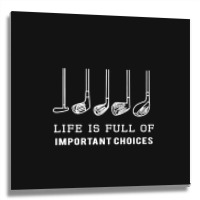 Life Is Golf Metal Print Square | Artistshot