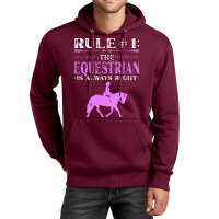 Rule The Equestrian Is Always Right Rider Girl Hor Unisex Hoodie | Artistshot