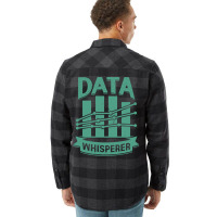 Data Whisperer Science Scientist Gift Travel Flannel Shirt | Artistshot