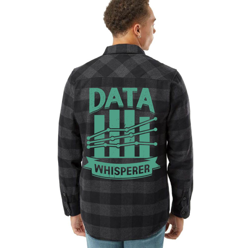 Data Whisperer Science Scientist Gift Travel Flannel Shirt | Artistshot