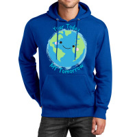 Your Today My Tomorrow Planet Earth Kids Future Hi Unisex Hoodie | Artistshot