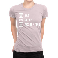 Eat Sleep Accounting Accountant Funny Ladies Fitted T-shirt | Artistshot