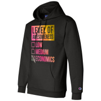 Funny Level Of Awesomeness Low Medium Gift Economi Champion Hoodie | Artistshot