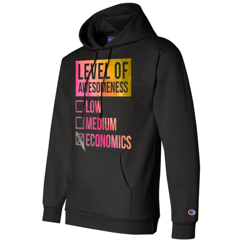 Funny Level Of Awesomeness Low Medium Gift Economi Champion Hoodie by urbashouxk | Artistshot