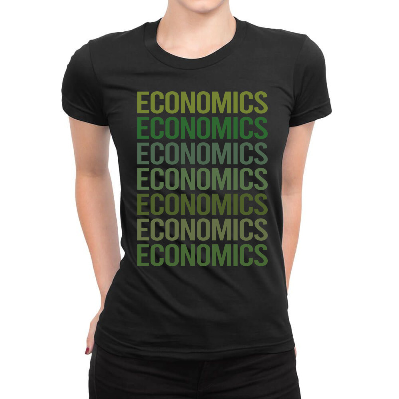 Green Text Economics Economy Economist Music Ladies Fitted T-Shirt by motlhbav | Artistshot