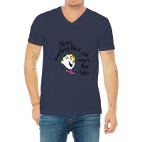 There's Something There That Wasn't There Before V-neck Tee | Artistshot