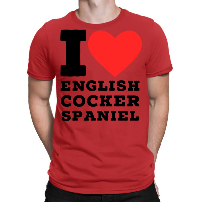 I Love English Cocker Spaniel Girl T-shirt | Artistshot