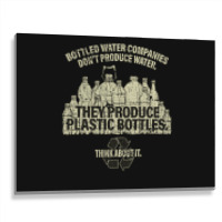 Water Bottle Companies Dont Produce Water 1999 Sta Metal Print Horizontal | Artistshot