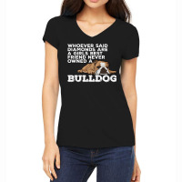 English Bulldog Diamonds Are A Girls Best Friend Women's V-neck T-shirt | Artistshot