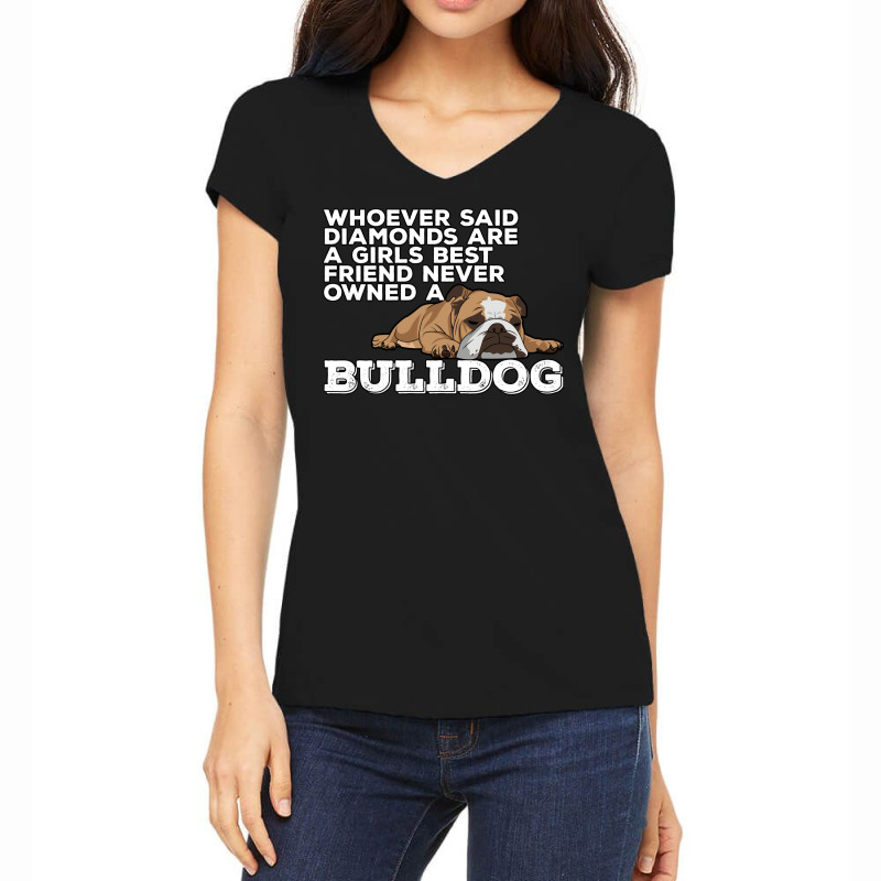 English Bulldog Diamonds Are A Girls Best Friend Women's V-Neck T-Shirt by sawinwillcaz | Artistshot