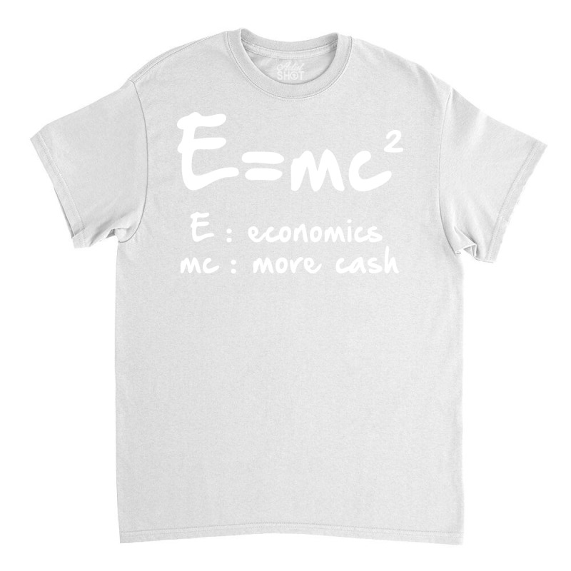 Emc2 Economist Humor Retro Classic T-shirt by ntheledmohj | Artistshot