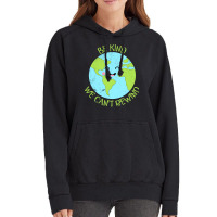 Be Kind We Cant Rewind Earth Day Tumblr Vintage Hoodie | Artistshot