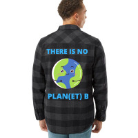 Earth There Is No Plan Et B Climate Protection Pla Flannel Shirt | Artistshot