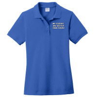 My Stocks Are Better Than Yours Stock Market Joke Ladies Polo Shirt | Artistshot