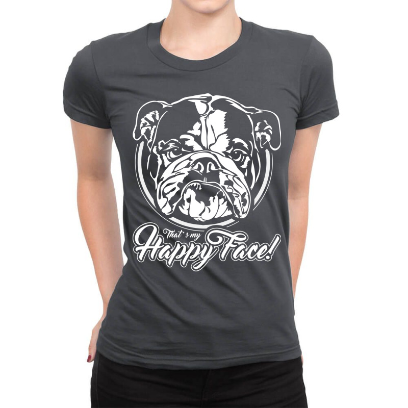 Funny British Bulldog Dog English Bulldog Saying S Ladies Fitted T-Shirt by sawinwillcaz | Artistshot