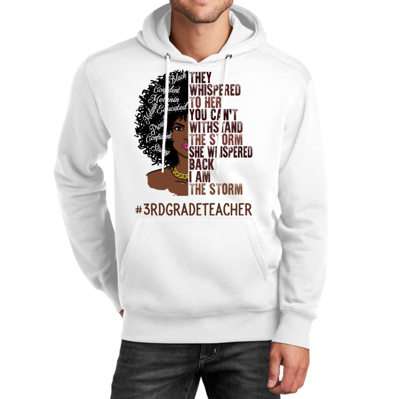 I Am The Storm 3rd Grade Teacher African American Unisex Hoodie | Artistshot