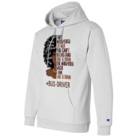 I Am The Storm Busdriver African American Women Tu Champion Hoodie | Artistshot