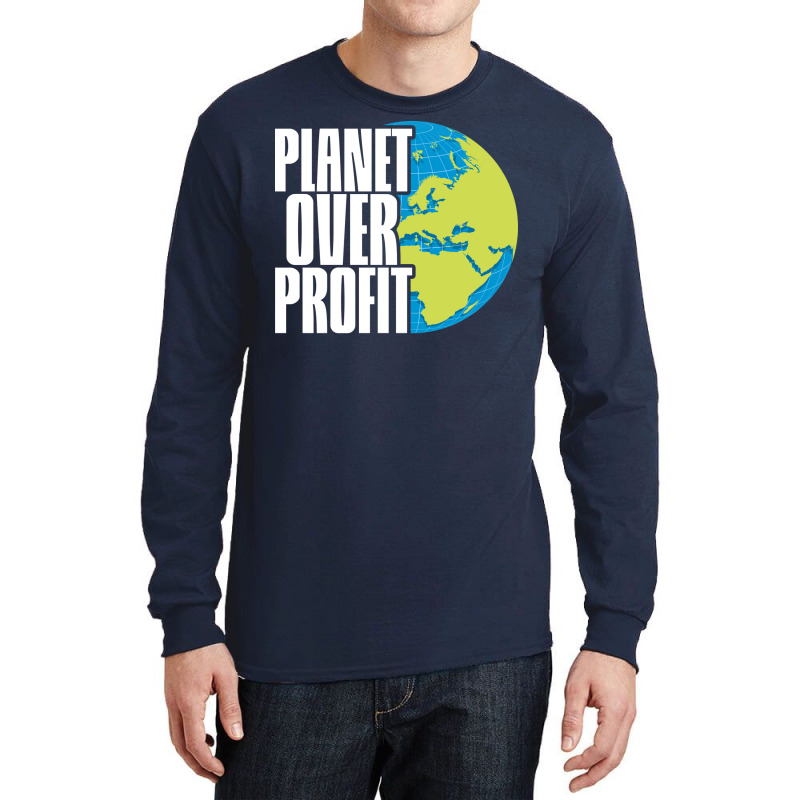 Planet Over Profit Earth Day Climate Change Green Long Sleeve Shirts by deteljaedverz | Artistshot