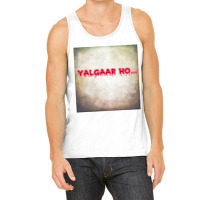 Yalgaar Ho... Tank Top | Artistshot