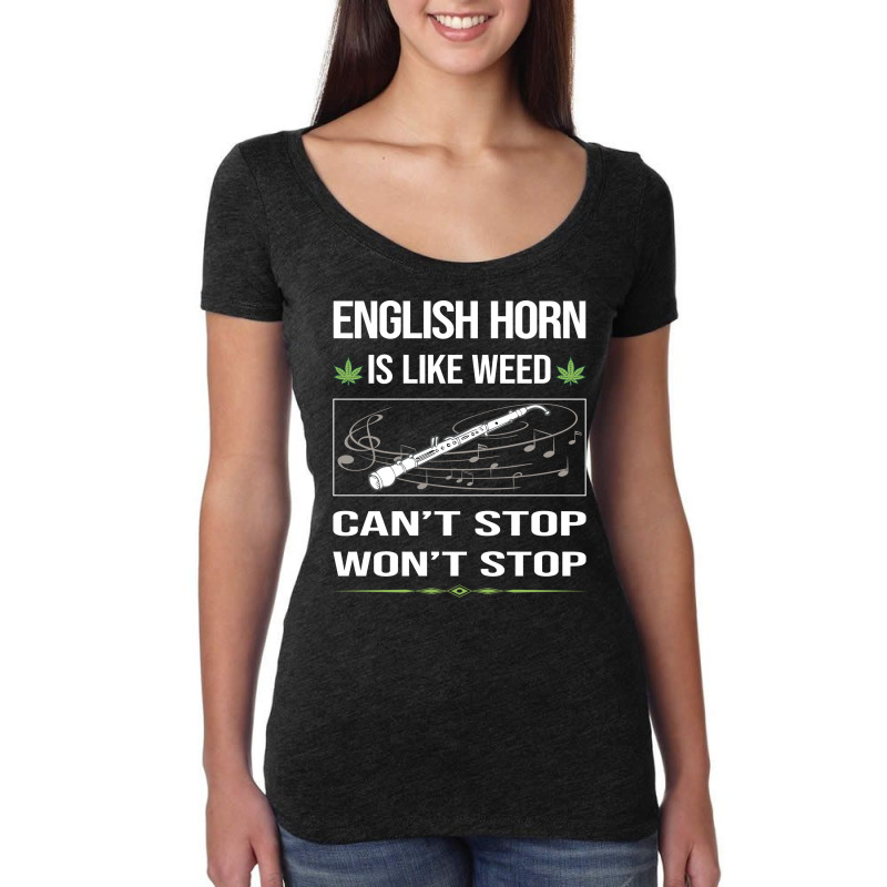 Funny Cant Stop English Horn Cor Anglais Summer Women's Triblend Scoop T-shirt by xatseveitasz | Artistshot