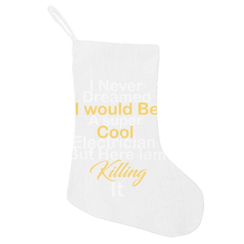 Electrician 20230215t020929967 Holiday Stocking by hubeashpaz3 | Artistshot