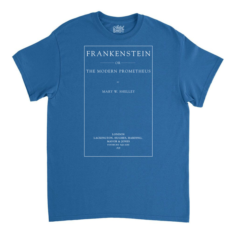 Frankenstein Book Shirt First Edition Title Page M Classic T-shirt by hafeesoesoeq | Artistshot