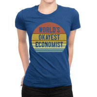 Worlds Okayest Economist Girl Ladies Fitted T-shirt | Artistshot