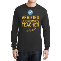 Verified Economics Teacher Humor Yellow Long Sleeve Shirts | Artistshot