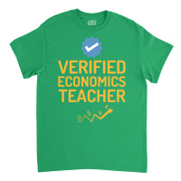 Verified Economics Teacher Humor Yellow Classic T-shirt | Artistshot