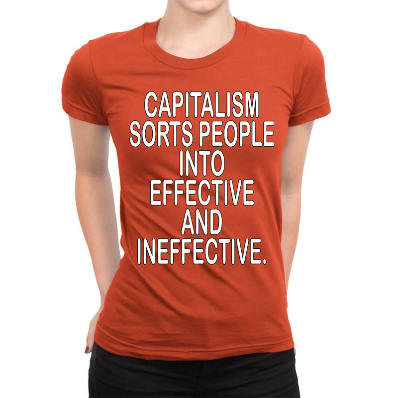 Capitalism Sorts People Inspirational Shirt Hippie Ladies Fitted T-Shirt by kundihjemariv | Artistshot