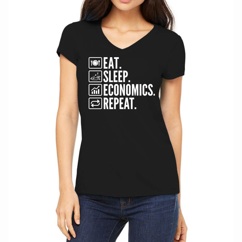 Eat Sleep Economics Repeat Cool Women's V-Neck T-Shirt by vifatinezq | Artistshot