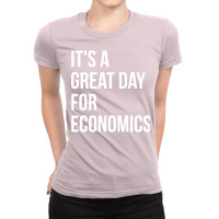 Economics Quote Ladies Fitted T-shirt | Artistshot