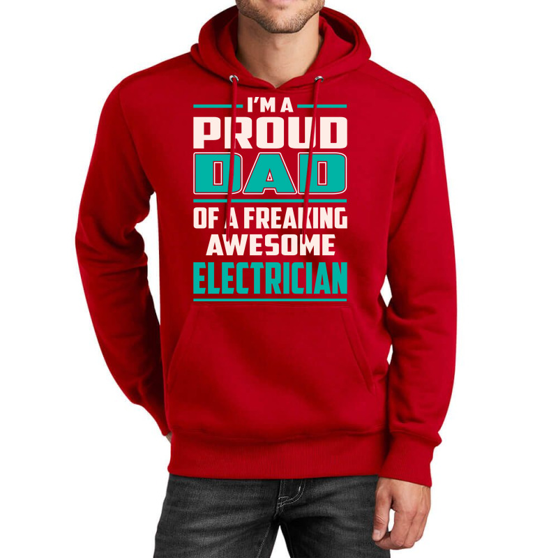 Proud Dad Electrician Gift Unisex Hoodie | Artistshot