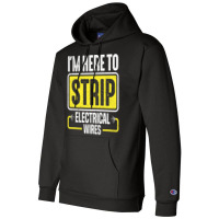 Electrician Lineman Wireman Electronics Technician Champion Hoodie | Artistshot