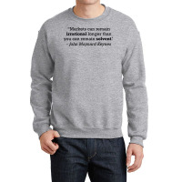 Keynes Quote Markets Can Remain Irrational Longer Crewneck Sweatshirt | Artistshot