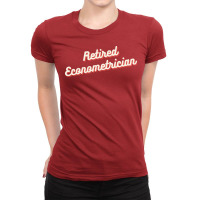 Retired Econometrician Red Ladies Fitted T-shirt | Artistshot